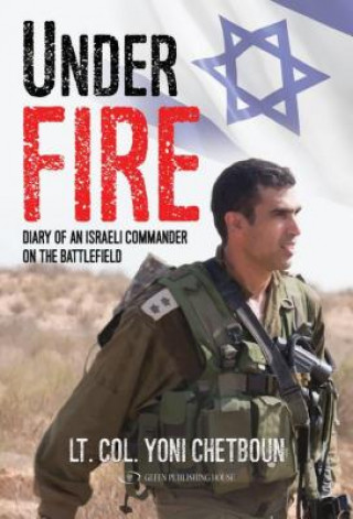 Kniha Under Fire Yoni Chetboun