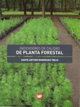 Kniha INDICADORES DE CALIDAD DE PLANTA FORESTAL 