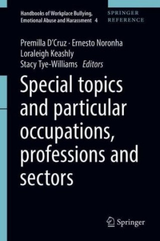 Könyv Special Topics and Particular Occupations, Professions and Sectors Premilla D'Cruz