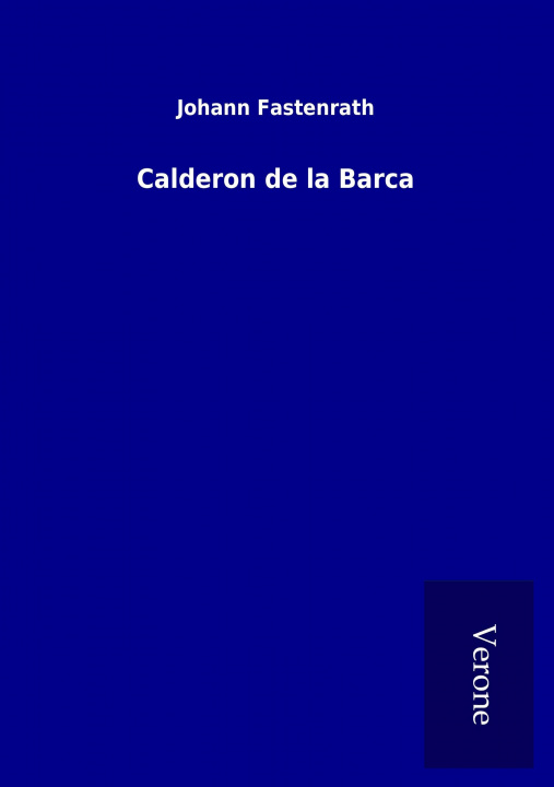 Buch Calderon de la Barca Johann Fastenrath