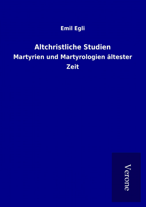 Carte Altchristliche Studien Emil Egli