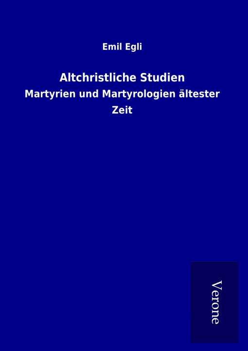 Buch Altchristliche Studien Emil Egli