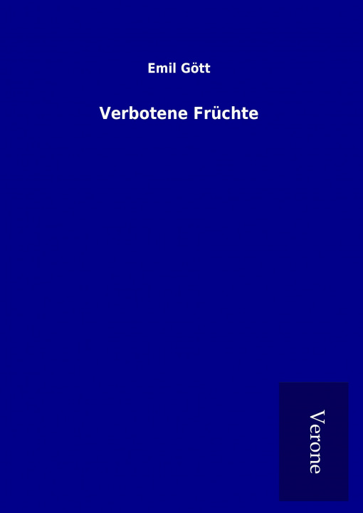 Book Verbotene Früchte Emil Gött