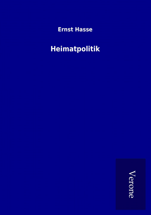 Kniha Heimatpolitik Ernst Hasse