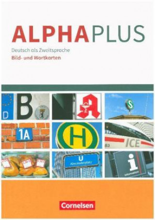 Carte Alpha pluss - Basiskurs A1 - Bild- und Wortkarten Anita Grunwald