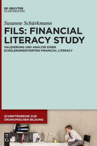 Kniha Fils: Financial Literacy Study Susanne Schürkmann