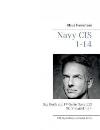 Kniha Navy CIS / NCIS 1-14 Klaus Hinrichsen