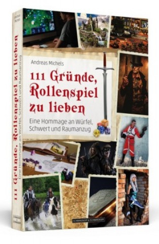 Книга 111 Gründe, Rollenspiel zu lieben Andreas Michels