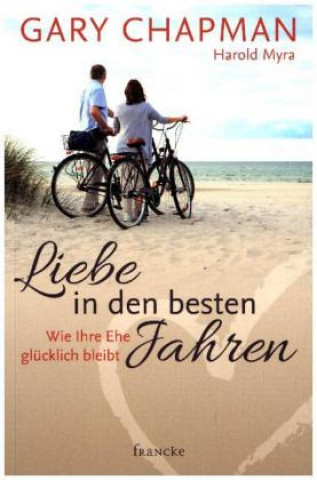 Kniha Liebe in den besten Jahren Gary Chapman