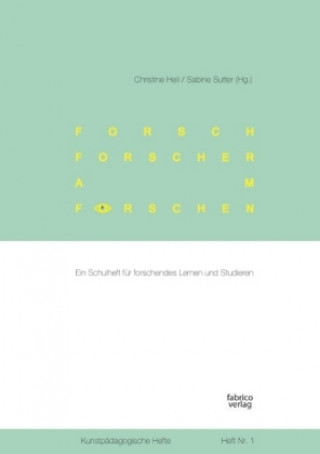 Книга forsch forscher am forschen Christine Heil