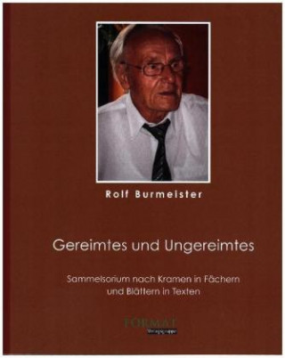 Kniha Gereimtes und Ungereimtes Rolf Burmeister