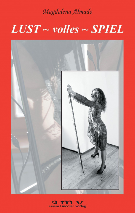 Книга Lust ~ volles ~ Spiel Magdalena Almado