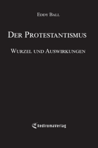 Knjiga Der Protestantismus Eddy Ball