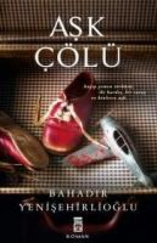 Boek Ask Cölü Bahadir Yenisehirlioglu