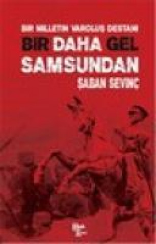 Buch Bir Daha Gel Samsundan Saban Sevinc