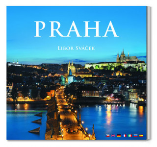 Kniha Praha Libor Sváček