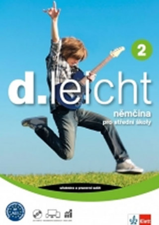 Book d.leicht 2 Němčina pro střední školy neuvedený autor