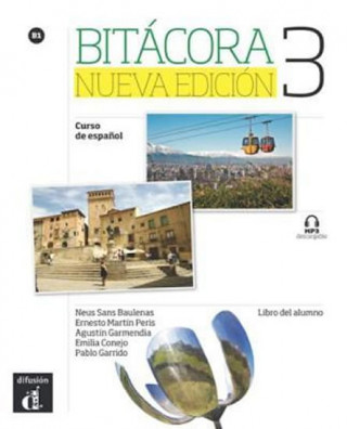 Książka Bitácora Nueva 3 (B1) – Libro del alumno + CD Neus Sans Baulenas
