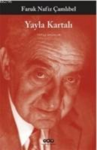 Book Yayla Kartali; Toplu Oyunlar Faruk Nafiz Camlibel