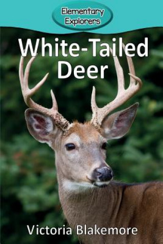 Book White-Tailed Deer Victoria Blakemore