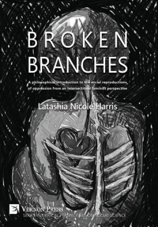 Libro Broken Branches Latashia N. Harris