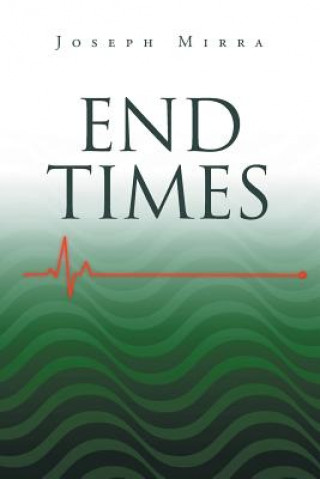 Livro End Times Joseph Mirra