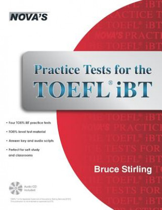 Buch Practice Tests for the TOEFL IBT Bruce Stirling