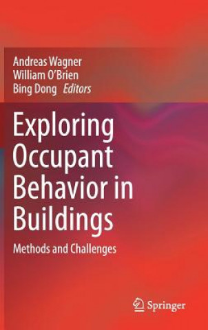 Kniha Exploring Occupant Behavior in Buildings Andreas Wagner