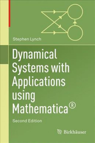 Carte Dynamical Systems with Applications Using Mathematica (R) Stephen Lynch