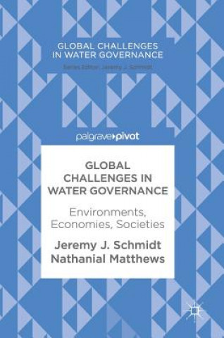 Carte Global Challenges in Water Governance Jeremy J. Schmidt