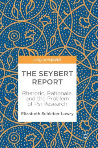 Kniha Seybert Report Elizabeth Schleber Lowry