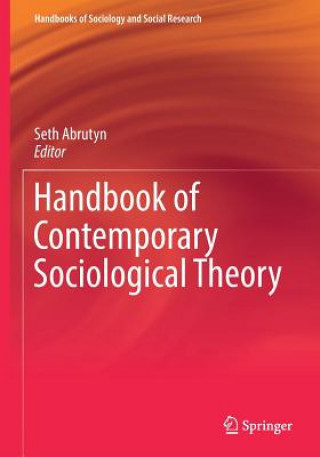 Knjiga Handbook of Contemporary Sociological Theory Seth Abrutyn