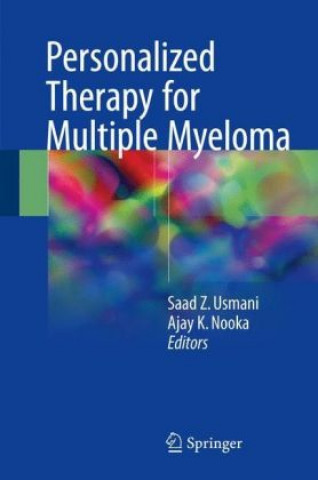 Kniha Personalized Therapy for Multiple Myeloma Saad Z. Usmani