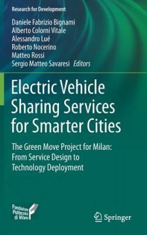 Książka Electric Vehicle Sharing Services for Smarter Cities Daniele Fabrizio Bignami