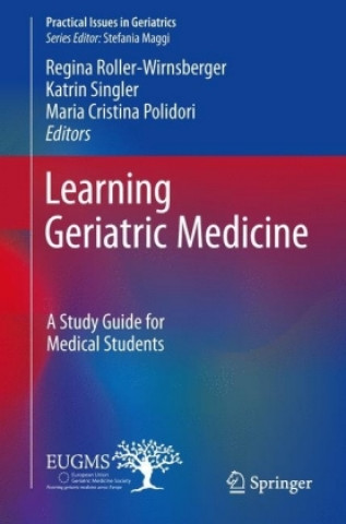 Kniha Learning Geriatric Medicine Regina Roller-Wirnsberger