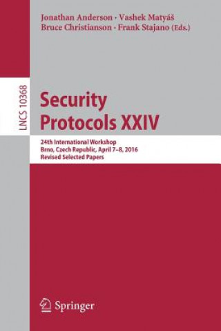 Kniha Security Protocols XXIV Jonathan Anderson