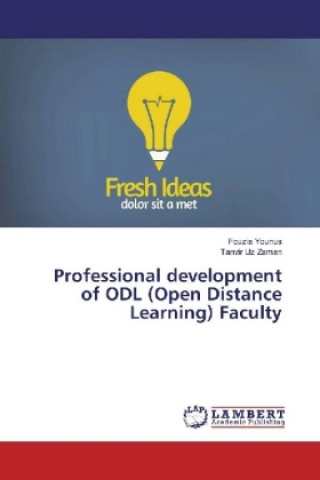 Kniha Professional development of ODL (Open Distance Learning) Faculty Fouzia Younus