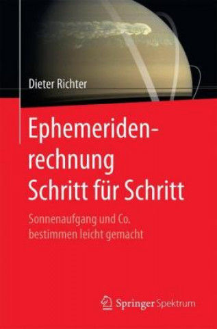 Книга Ephemeridenrechnung Schritt fur Schritt Dieter Richter