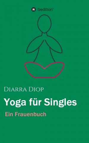 Kniha Yoga für Singles Diarra Diop