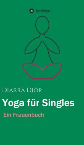 Kniha Yoga für Singles Diarra Diop