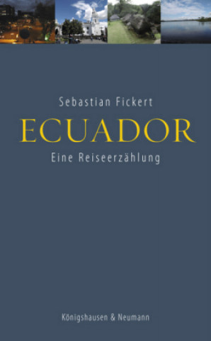 Kniha Ecuador Sebastian Fickert