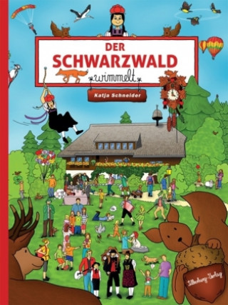 Buch Der Schwarzwald wimmelt Katja Schneider