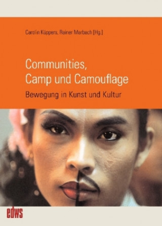 Kniha Communities, Camp und Camouflage Rainer Marbach