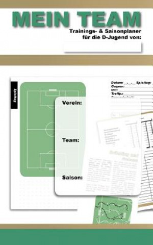 Carte MEIN TEAM Trainings- & Saisonplaner für die D-Jugend York P. Herpers