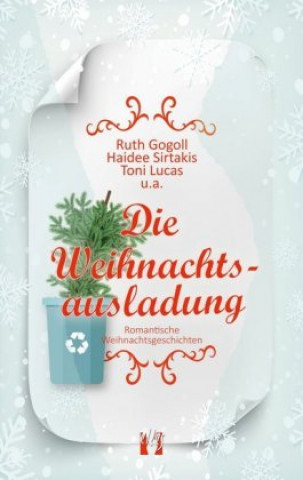 Knjiga Die Weihnachtsausladung Ruth Gogoll