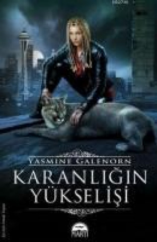 Livre Karanligin Yükselisi Yasmine Galenorn