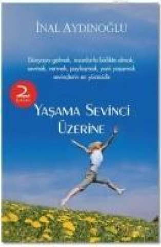 Carte Yasama Sevinci Üzerine Inal Aydinoglu