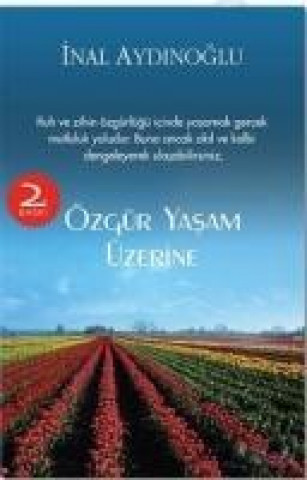 Książka Özgür Yasam Üzerine Inal Aydinoglu