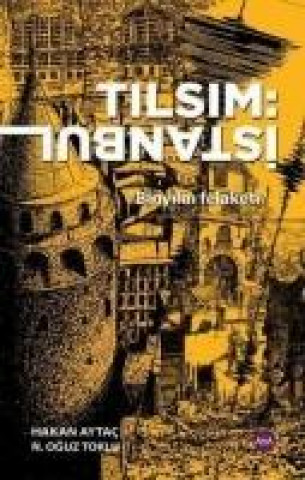 Könyv Tilsim Istanbul Hakan Aytac