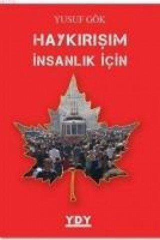 Kniha Haykirisim Insanlik Icin Yusuf Gök